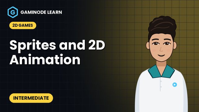Sprites and 2D Animation