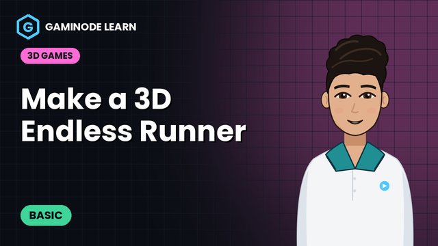 Make a 3D Endless Runner