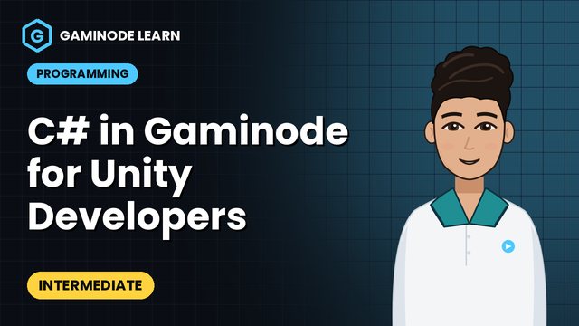 C# in Gaminode for Unity Developers