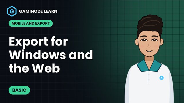 Export for Windows and the Web