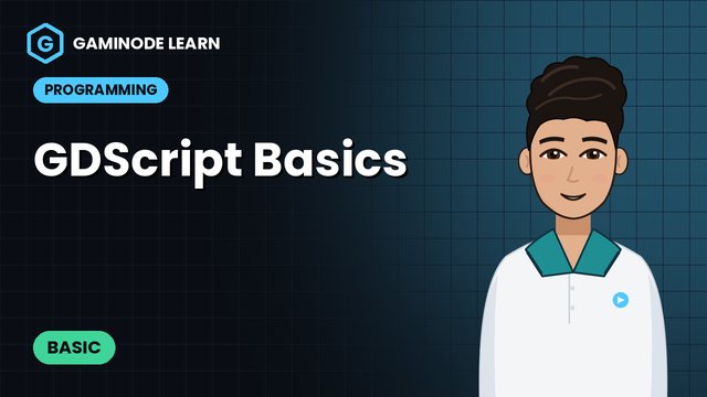 GDScript Basics