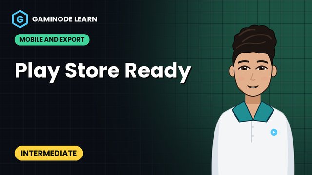 Play Store Ready